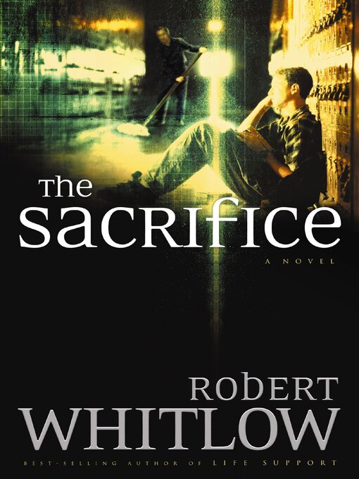 Title details for The Sacrifice by Robert Whitlow - Wait list